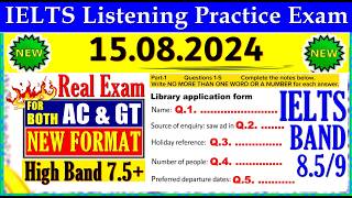 IELTS LISTENING PRACTICE TEST 2024 WITH ANSWERS | 15.08.2024