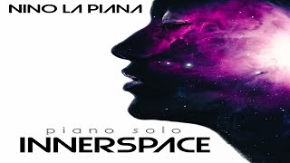 Nino La Piana - Inner Space (Showreel)