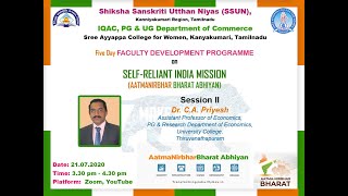 FACULTY DEVELOPMENT PROGRAM on SELF-RELIANT INDIA MISSION (ATMANIRBHAR BHARAT ABHIYAN)