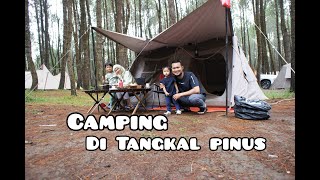 TANGKAL PINUS CAMPING GROUND LEMBANG | Tempat camping ramah anak ❤️