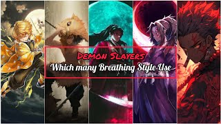 Demon Slayers - Total Breathing Styles In Series #demonslayer #anime #shorts #loveranimea02