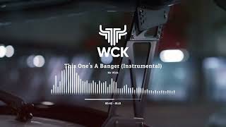 Mr Wick - This One's A Banger (Freestyle Rap Instrumental)