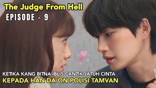 THE JUDGE FROM HELL EPISODE - 9 || ALUR CERITA DARI WINFOKPOP