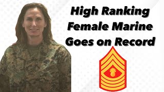 Active Duty Marine Corps *FEMALE* Master Gunnery Sergeant Goes On Record After 30 Years Of Service