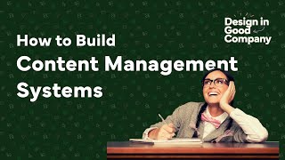 How to Build Content Management Systems that Authors Want to Use