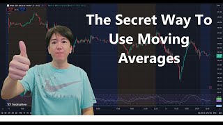 The Secret Way To Use Moving Averages