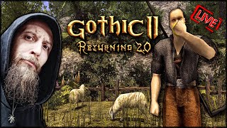 GOTHIC 2 - RETURNING 2.0 /NB 💀 UKRYTA KRAINA #18 🔴 [NA ŻYWO]