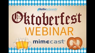 Webinar | Mimecast Oktoberfest