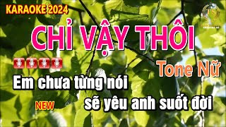 Karaoke Chỉ Vậy Thôi Tone Nữ Nhạc Sống | Sinh Nguyễn Karaoke