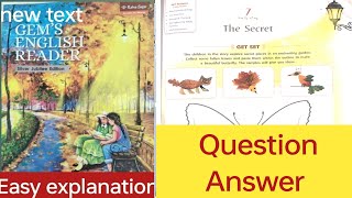 L-7 The secret|| Question Answer ||class -5 # Gems English reader #ratnasagar