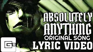 BATIM lyric song "Absolutely anything" by @CG5 (ft. @OR3Omusic)