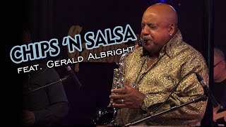 Chips N' Salsa - The Cannonball Band feat. Gerald Albright