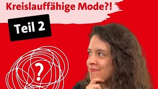 Kreislauffähige Mode?