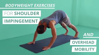 BODYWEIGHT Exercise for Shoulder Impingement & Overhead Mobility