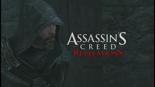 Assassin's Creed Revelations First Time Playthrough Part 1