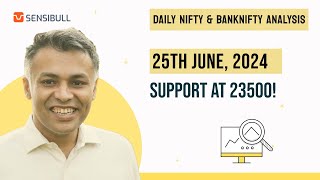 NIFTY and BANKNIFTY Analysis for tomorrow 25 Jun