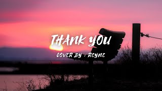 Thank You - Cover by - Reyne (lyrics & video) #thankyou #reyne