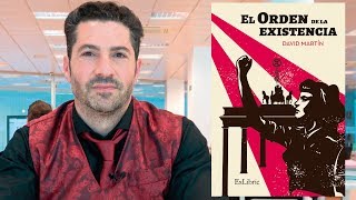 El orden de la existencia: Entrevista al autor David Martín - Exlibric