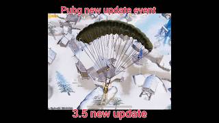 OMG 😱 NEW update event 3.5 PUBG 💀 COMING soon bgmi #bgmi3 #new #shorts #short #newtrend #pubgmobile