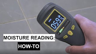 Moisture Reading: How-To