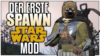 Der ERSTE SPAWN in Star Wars Mod | DayZ - Star Wars