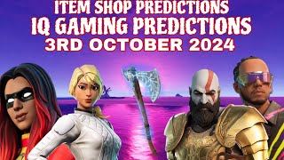 October 3rd 2024 Fortnite Item Shop CONFIRMED/Fortnite Early Item Shop Prediction October 3rd