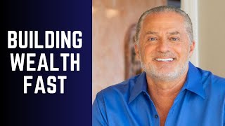 Building Wealth Fast with Rod Khleif