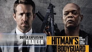 Dupla Explosiva (The Hitman's Bodyguard) - Trailer - Legendado