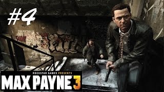 Max Payne 3 - #4 Anyone Can Buy Me a Drink