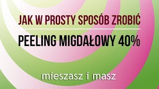 Kuracja Peeling Migdałowy 40% czyli jak zaoszczędzić 600 zł