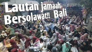 lautan jamaah bersolawat..!! maulid nabi saw TPQ alhidayah beraban BALI