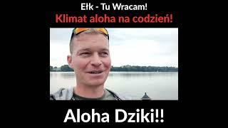 Hunt Run klimat Aloha Ełk tu wracam