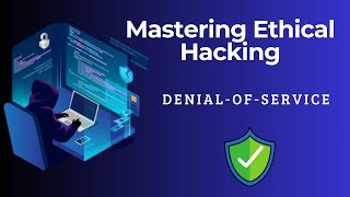 10.Denial-of-Service | Ethical Hacking