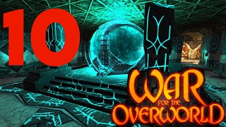 Let's Play War for the Overworld | Arcane Fortress | Mission 10