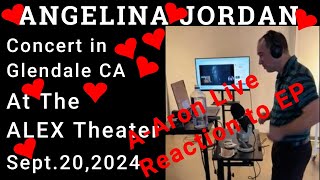 Angelina Jordans Concert 9 20 24 The Beginning A Aron Live Reaction to Angelinas' 6 Original Song EP