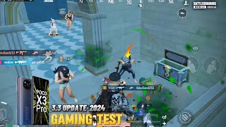 BGMI GAMING TEST IN POCO X3 PRO NEW 3.3 UPDATE GAMEPLAY IN 4.FINGER FULL GYROSCOPE 🔱