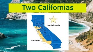 Will California to Split into Two States To Pay its Bills?