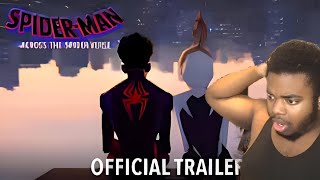 SPIDER-MAN: ACROSS THE SPIDER-VERSE - Official Trailer Reaction