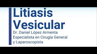 Litiasis Vesicular