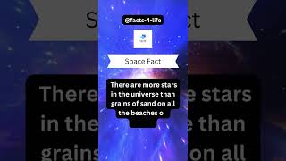 More Stars Than Sand? Unbelievable Space Facts! #fact4life #spacefacts #shorts