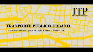 Curso de Transporte Público Urbano utilizando el software ITP