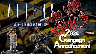 Aliens - Another Glorious Day in the Corp - Introduction to New Campaign 2024 - BoardGameManiacs