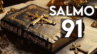 SALMO 91: LA ORACIÓN MÁS PODEROSA DE LA BIBLIA - ORACIÓN PODEROSA | ROMPIENDO TODOS LOS LÍMITES