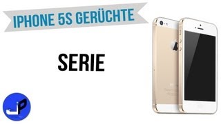 iPhone 5S Gerüchte Serie!