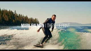 Mark Salmon | The Blueprint