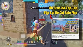 Đá Live Bà Chị Siêu Múp Lần 2 🌚