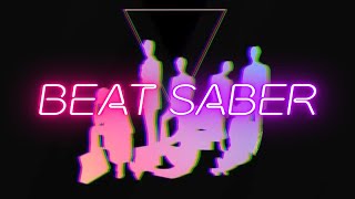 IDOL | Beat Saber FC