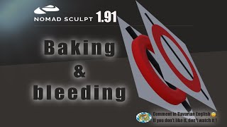 Nomad Sculpt - Texture baking & bleeding  (V1.91 - 13.6.2024)