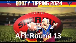 Afl Round 13/ Grumpy oldmen/ wrap up and tips