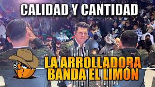 CALIDAD Y CANTIDAD - La Arrolladora